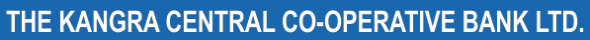 The Kangra Central Cooperative Bank Ltd The Kangra Central Cooperative Bank Ltd